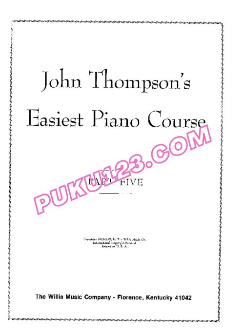 天天钢琴网-免费下载John Thompson - Easiest Piano Course Part 5 小汤（5）