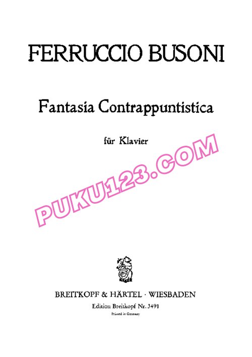 天天钢琴网-免费下载Busoni - Fantasia Contrappuntistica KiV 256