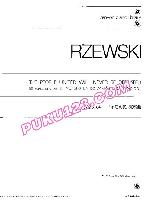 天天钢琴网-免费下载Rzewski - The People United Will Never Be Defeated