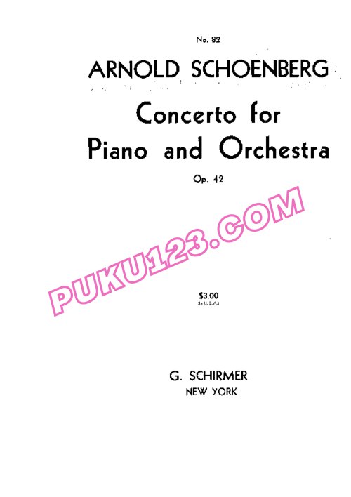 天天钢琴网-免费下载Schoenberg - Piano Concerto Op.42 总谱